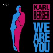 Karl Berger - We Are You (1972)
