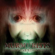 Murmurists - ithyphall.brel.gory is not the same as you (2023)