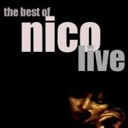 Nico - Best Of Nico: LIVE (1994) [2009]