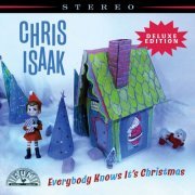 Chris Isaak - Everybody Knows It's Christmas (Deluxe Edition) (2022)