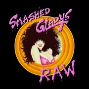 Smashed Gladys - RAW (2022) Hi-Res