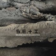 S.E.T.I. - Believe Night Imagination (2024)