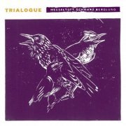 Bugge Wesseltoft, Henrik Schwarz & Dan Berglund - Trialogue (2014) [Hi-Res]