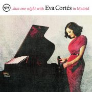 Eva Cortés - Jazz one night with Eva Cortés in Madrid (2012)