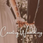 VA - Country Wedding (2023)