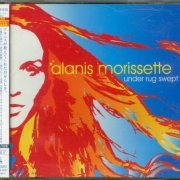 Alanis Morissette - Under Rug Swept (2002) {Japan 1st Press}