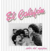 El Calefón - Salir Del Agujero (2026) [Hi-Res]
