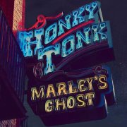 Marley's Ghost - Honky Tonk (2026) [Hi-Res]