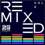 VA - Bar 25 Music: Remixed Vol.2 (2020)