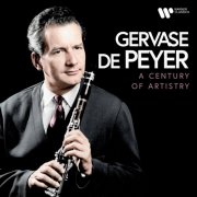 Gervase de Peyer - A Century of Artistry (2026)