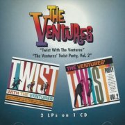 The Ventures - Twist With The Ventures / Twist Party Vol 2 (1996)