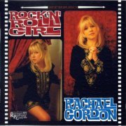 Rachael Gordon ‎- Rock 'N' Roll Girl (2006)