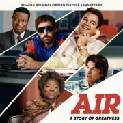 Various Artists - AIR: A Story of Greatness (Amazon Original Motion Picture Soundtrack) (2023) [Hi-Res]