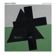 Arvo Pärt - Silentium (2025) Hi-Res