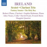 Robert Plane, Alice Neary, David Pyatt, Sophia Rahman, Maggini Quartet - Ireland: Chamber Music for Clarinet (2009)