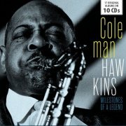 Coleman Hawkins, Pee Wee Russell - Milestones of a Legend - Coleman Hawkins, Vol. 1-10 (2017)