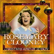 Rosemary Clooney - Christmas Kind Of Season (1998)