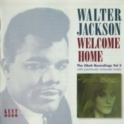 Walter Jackson - Welcome Home - The Okeh Recordings Vol 2 (2006)