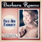 Barbara Rosene - Nice and Naughty (2013)