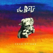 The Bats - Fear Of God (1991)