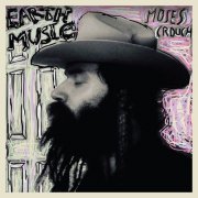 Moses Crouch - Earth Music (2024)