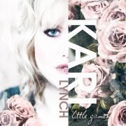 Kari Lynch - Little Games (2016)