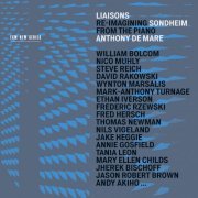 Anthony de Mare - Liaisons: Re-Imagining Sondheim from the Piano (2015) [Hi-Res]