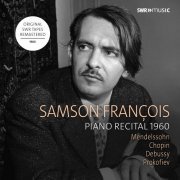 Samson Francois - Piano Recital 1960 (2019)