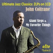 John Coltrane - Ultimate Jazz Classics: Giant Steps & My Favorite Things (2021) [Hi-Res]