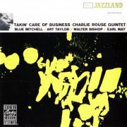 Charlie Rouse - Takin' Care Of Business (1960) FLAC