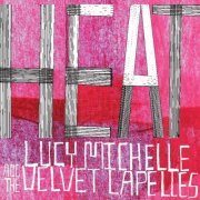 Lucy Michelle, The Velvet Lapelles - HEAT (2012)