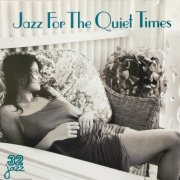 Various - Jazz For The Quiet Times (1998) CD Rip
