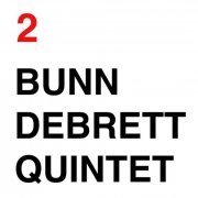 BunnDebrettQuintet - BunnDebrettQuintet 2 (2022) [Hi-Res]