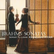 Sergey Khachatryan, Lusine Khachatryan - Brahms: Violin Sonatas (2013) CD-Rip