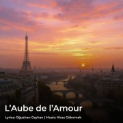 Oğuzhan Ceyhan, Kiraz Gökırmak - L'aube De L'amour (2025)