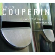 Davitt Moroney - Louis Couperin: L'Œuvre d'orgue (1995)