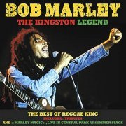 VA - Bob Marley, the Kingston Legend: The Best of Reggae King (2016)