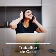 VA - Trabalhar de Casa (2020)