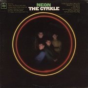 The Cyrkle - Neon (Reissue, Remastered) (1967/2006)