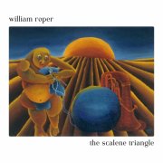 William Roper - The Scalene Triangle (2026) [Hi-Res]