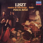 Pascal Rogé - Liszt: Années de pèlerinage: Italie, S. 161 (1981/2026) [Hi-Res]