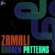 Zamali - Broken Patterns (2022)