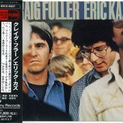 Craig Fuller & Eric Kaz - Craig Fuller & Eric Kaz (1978) [1993]