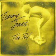 Tommy Jones - Tide Pool (1998)