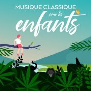 VA - Musique classique pour les enfants (2020)