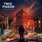 Twig Pigeon - Beyonds (2019) FLAC