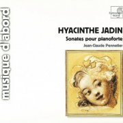 Jean-Claude Pennetier - Hyacinthe Jadin: Sonatas for pianoforte (1998)