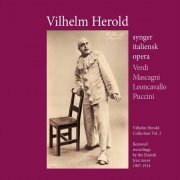 Vilhelm Herold - Vilhelm Herold synger italiensk opera (2023)