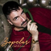 Zopelar - Call It Love (2025) [Hi-Res]