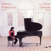 David Darling & Monica Robelotto – Tranzdanze (2003)